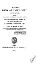 Histoire d'Emmanuel-Philibert, duc de Savoie: précédé d'une notice sur le règne de Charles-le-bon