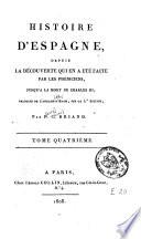 Histoire d'Espagne depuis la découverte qui en a été faite par les Phéniciens, jusqu'à la mort de Charles III
