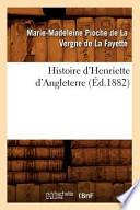 Histoire D'Henriette D'Angleterre (Ed.1882)