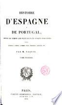 Histoire d ́Espagne, depuis l ́an 1157 jusqu ́à la mort de Charles III...depuis l ́avénament de Charles IV jusqu ́à la mort de Ferdinand VII par M. Dochez