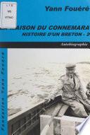 Histoire d'un breton (2). La maison du Connemara