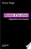 Histoire d'un crime