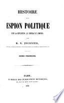 Histoire d'un espion politique
