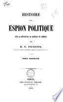 Histoire d'un espion politique
