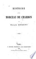 Histoire d'un morceau de charbon
