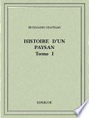 Histoire d'un paysan I
