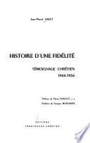 Histoire d'une fidélité
