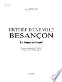 Histoire d'une ville, Besançon