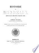 Histoire de Bordeaux depuis les origines jusqu'en 1895