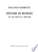 Histoire de Bourges au XXe siècle