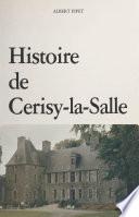 Histoire de Cerisy-la-Salle et ses environs
