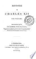 Histoire de Charles xii, revue par G. Surenne