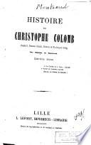 Histoire de Christophe Colomb d'après D. Fernand Colomb, Robertson et Washington Irving