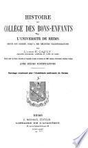 Histoire de Collège des Bons-Enfants de l'Université de Reims
