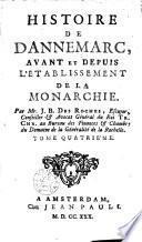 Histoire de Dannemarc, avant et depuis l'établissement de la monarchie