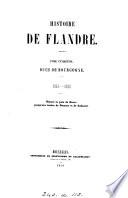 Histoire de Flandre [by J.M.B.C. Kervyn de Lettenhove].