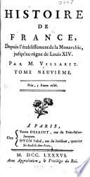 Histoire de France depuis l'établissement de la monarchie jusq'au regne de Louis XIV ...