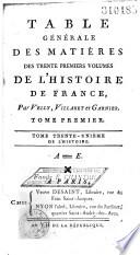 Histoire de France depuis l'établissement de la Monarchie jusqu'au règne de Louis XIV