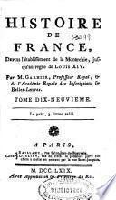 Histoire de France, depuis l'établissement de la Monarchie, jusqu'au regne de Louis XIV