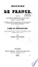 Histoire de France, depuis la fin du règne de Louis XVI jusqu'à l'année 1825