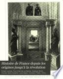 Histoire de France depuis les origines jusqu'à la révolution: l[ptie.] I. Les guerres d'Italie, la France sous Charles VIII, Louis XII et François Ier (1492-1547) par H. Lemonnier