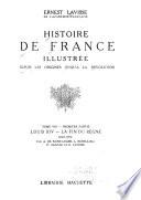 Histoire de France depuis les origines jusqu'à la révolution publiée avec la collaboration de MM. Bayet, Bloch [e.a.].: ptie. II. Le règne de Louis XV (1715-1774) par H. Carré