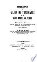 Histoire de Gilion de Trasignyes et de dame Marie, sa femme