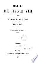 Histoire de Henri VIII et du schisme d'Angleterre