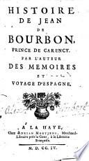Histoire de Jean de Bourbon, prince de Carency