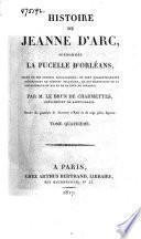 Histoire de Jeanne d'Arc surnommée la Pucelle d'Orleans