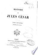Histoire de Jules César: Guerre des Gaules (VII, 583 p.)
