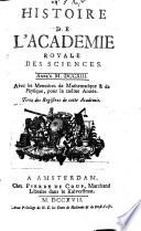 Histoire De L'Academie Royale Des Sciences