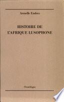 Histoire de l'Afrique lusophone