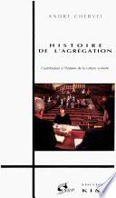 HISTOIRE DE L'AGRÉGATION