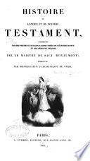 Histoire de l'Ancien et du Nouveau Testament