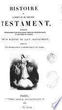 Histoire de l'Ancien et du Nouveau Testament