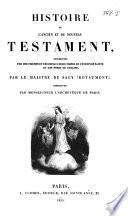 Histoire de l'Ancien et du Nouveau Testament