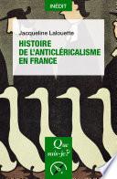 Histoire de l'anticléricalisme en France