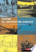 Histoire de l'architecture agricole