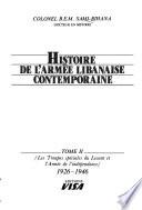 Histoire de l'Armée libanaise contemporaine: Les troupes spéciales du Levant et l'Armée de l'indépendance, 1926-1946