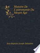 Histoire De L'astronomie Du Moyen ?ge