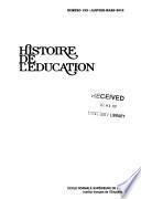 Histoire de l'éducation N° 133, Janvier-mars 2012