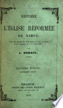 Histoire de l'église chrétienne reformée de Nismes, depuis son origine jusqu'à nos jours
