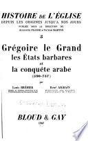 Histoire de l'Eglise, depuis les origines jusqu'a nos jours