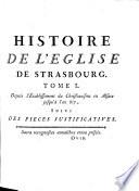 Histoire de l'eglise et des eveques-princes de Strasbourg
