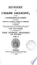 Histoire de l'église Gallicane, dédiée a nosseigneurs du Clergé