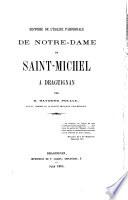 Histoire de l'église paroissiale de Notre Dame et Saint-Michel à Draguignan