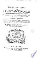 Histoire de l'Empire de Constantinople sous les empereurs François divisée en deux parties, dont la premiere contient l'histoire de la conquête de la Ville de Constantinople par les Francois, & les Venitiens, écrite par Geoffry de Ville-Harduin ... reveve & corrigee en cette edition sur le manuscrit de la Bibliotheque du Roy, et illustrée d'observations historiques, & d'un glossaire ... Avec la suite de cette histoire, jusques a l'an 1240. tiree de l'Histoire de France ms. de Philippe Mouskes ... La seconde contient une histoire generale de ce que les Francois & les Latins ont fait de plus memorable dans l'empire de Constantinople ... iustifiée par les ecrivains du tems, & par plusieurs chroniques, chartes, & autres pieces non encore publiées