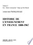 Histoire de l'enseignement en France, 1800-1967
