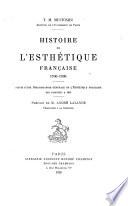 Histoire de l'esthétique franc̜aise, 1700-1900